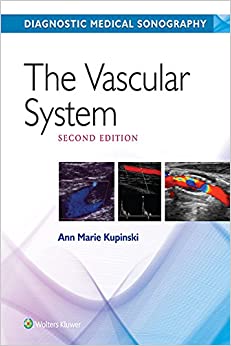 The Vascular System (Diagnostic Medical Sonography Series)