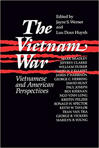 The Vietnam War: Vietnamese and American Perspectives