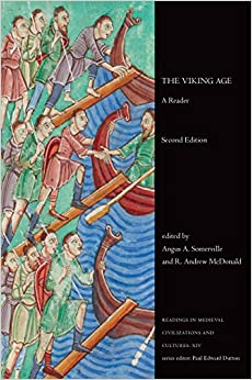The Viking Age: A Reader, Second Edition (Readings in Medieval Civilizations and Cultures)