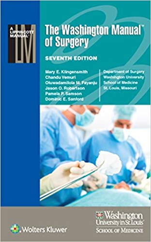 The Washington Manual of Surgery (7th Edition) ?