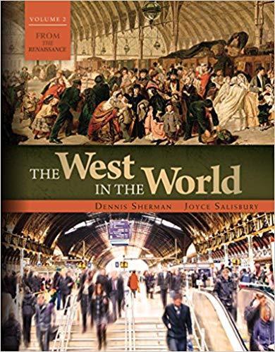 The West in the World Volume 2: from 1600 5th Edition by Dennis Sherman