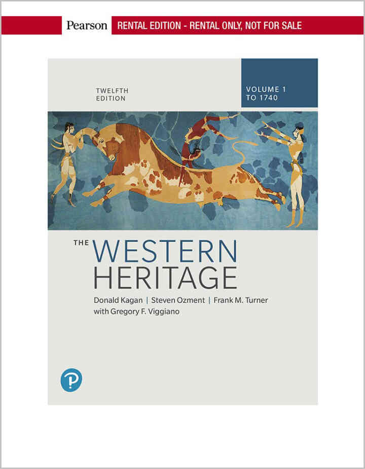 The Western Heritage , Volume 1, 12th Edition