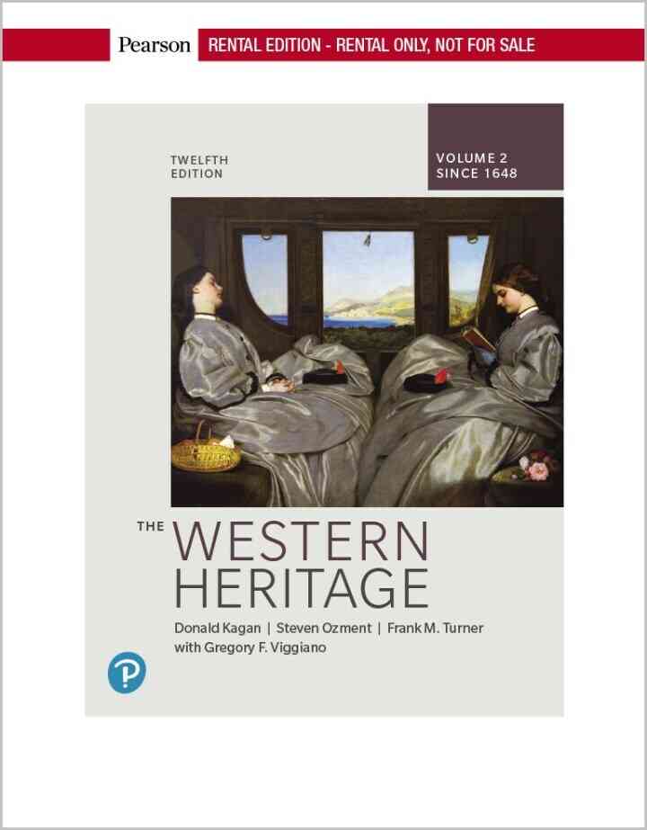 The Western Heritage , Volume 2, 12th Edition