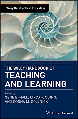 The Wiley Handbook of Teaching and Learning ?