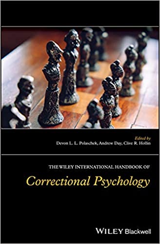 The Wiley International Handbook of Correctional Psychology ?