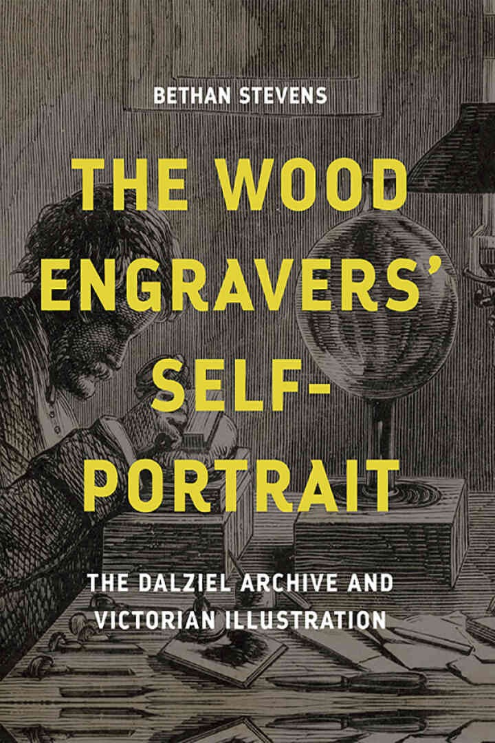 The wood engravers' self-portrait: The Dalziel Archive and Victorian illustration