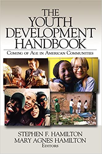 The Youth Development Handbook: Coming of Age in American Communities