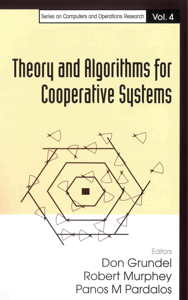 Theory And Algorithms For Cooperative Systems