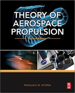 Theory of Aerospace Propulsion, Second Edition (Aerospace Engineering)