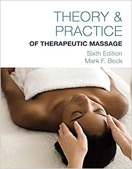 Theory & Practice of Therapeutic Massage
