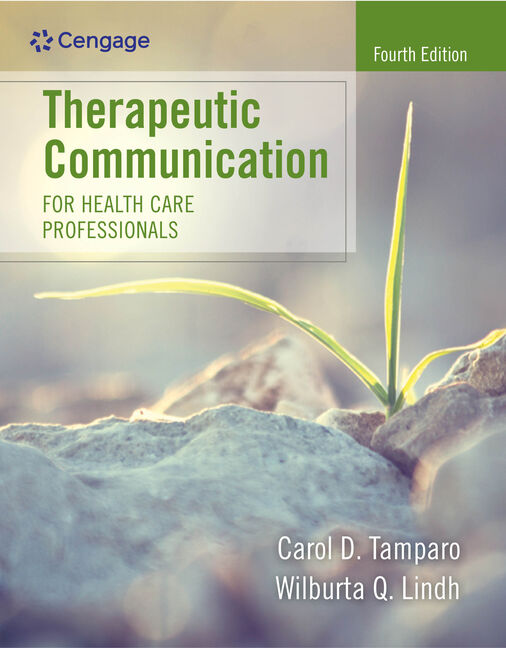 Therapeutic Communication for Health Care Professionals 4th Edition
