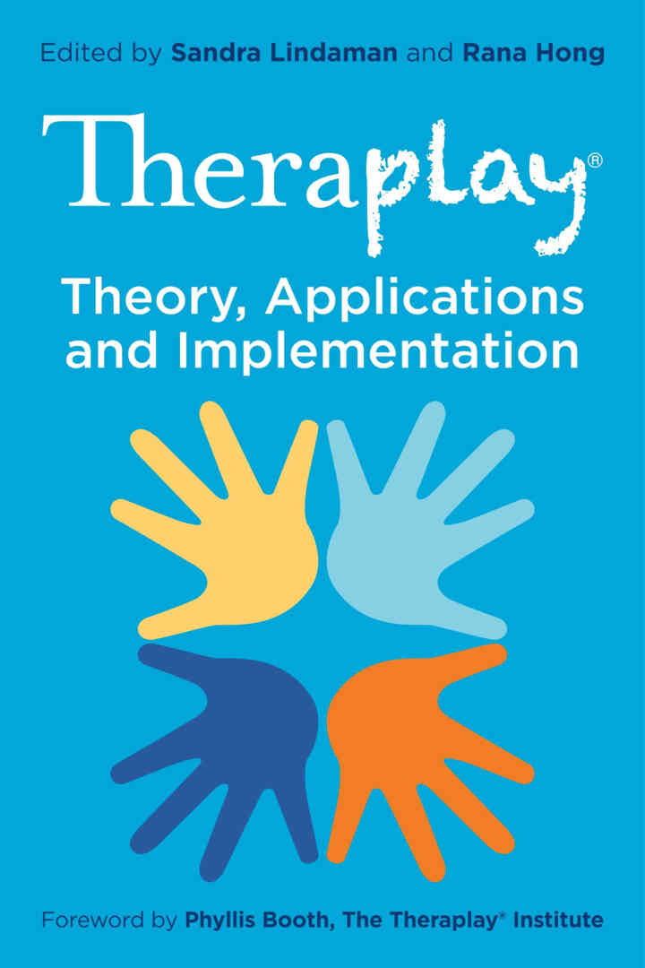 Theraplay? ? Theory Applications and Implementation