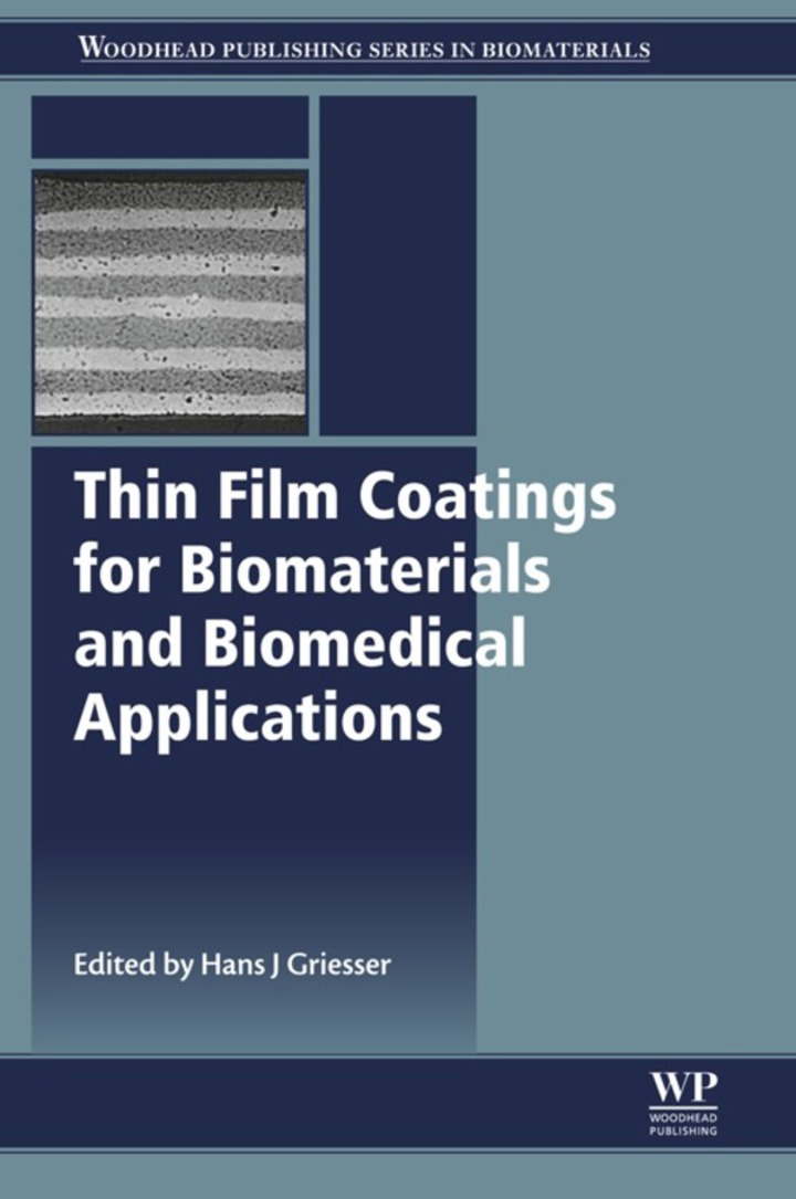 Thin Film Coatings for Biomaterials and Biomedical Applications
