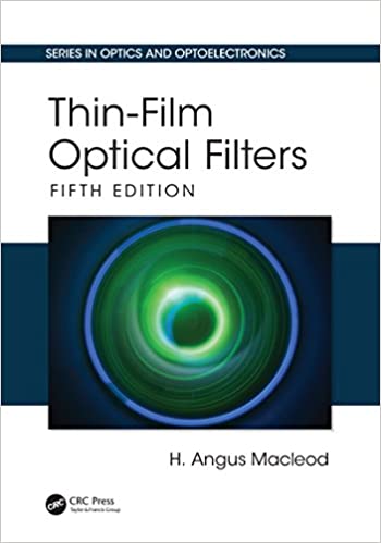 Thin-Film Optical Filters (Series in Optics and Optoelectronics)