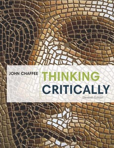 Thinking Critically 11th Edition by John Chaffee