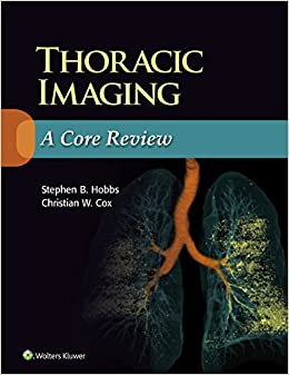Thoracic Imaging: A Core Review