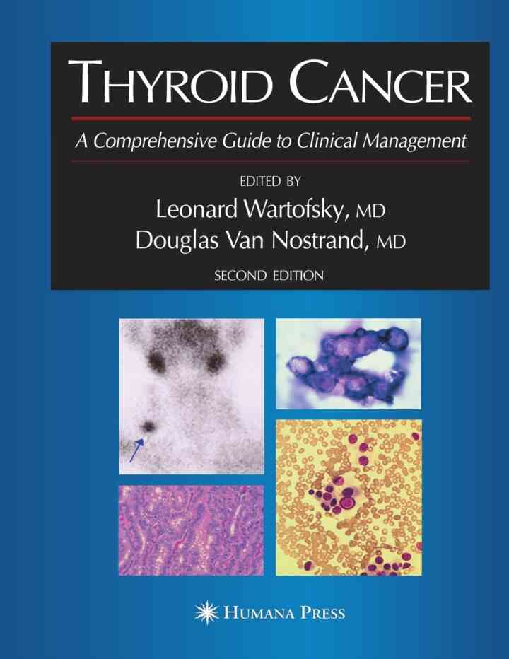 Thyroid Cancer: A Comprehensive Guide to Clinical Management