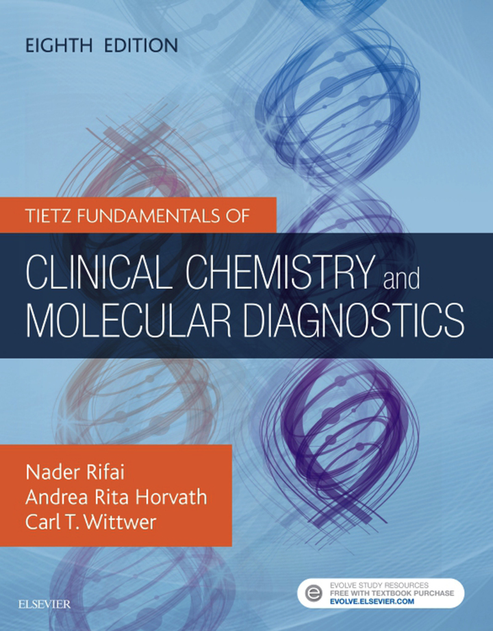Tietz Fundamentals of Clinical Chemistry and Molecular Diagnostics