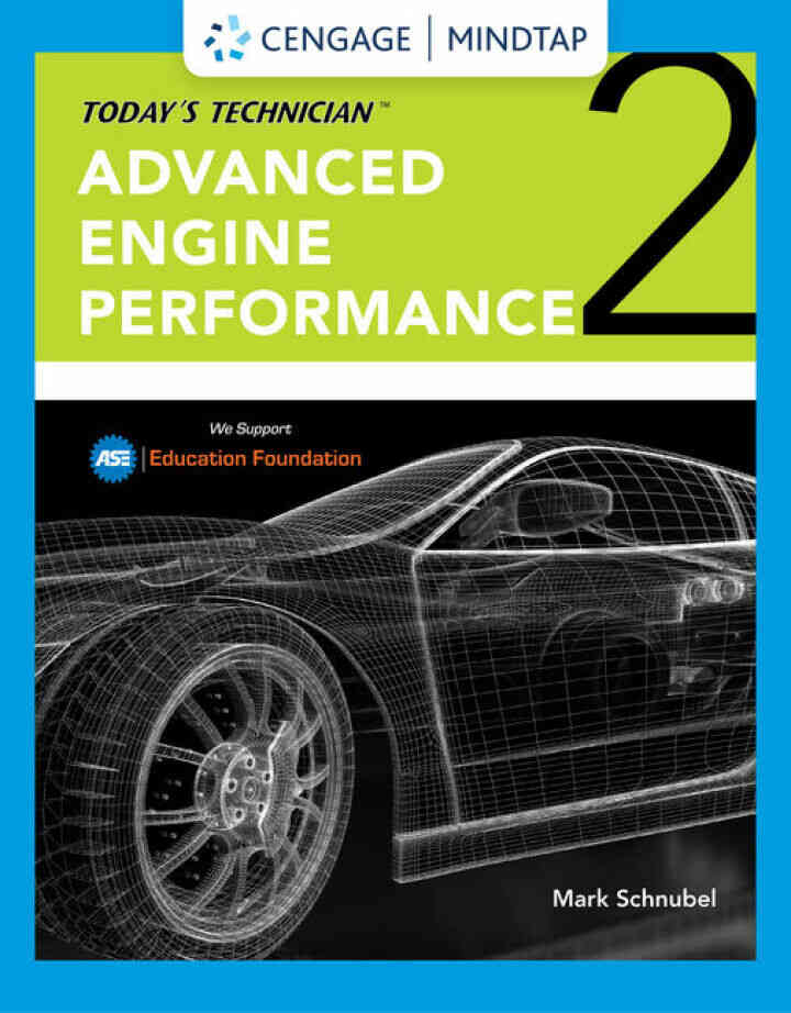 Today's Technician: Advanced Engine Performance Classroom Manual and Shop Manual 2nd Edition