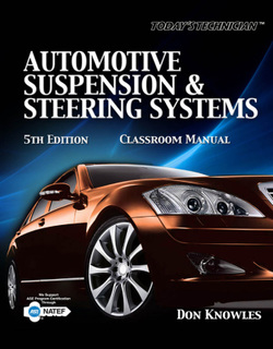 Today?s Technician: Automotive Suspension & Steering, 5th Edition (The Ultimate Series Experience)