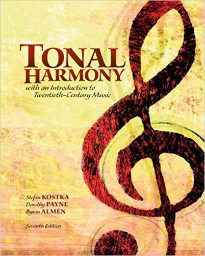 Tonal Harmony 7th Edition by Stefan Kostka