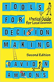 Tools for Decision Making: A Practical Guide for Local Government