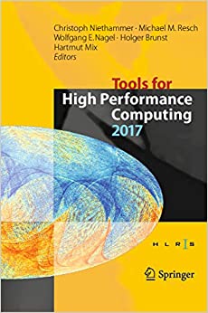 Tools for High Performance Computing 2017: Proceedings of the 11th International Workshop on Parallel Tools for High Performance Computing, September 2017, Dresden, Germany