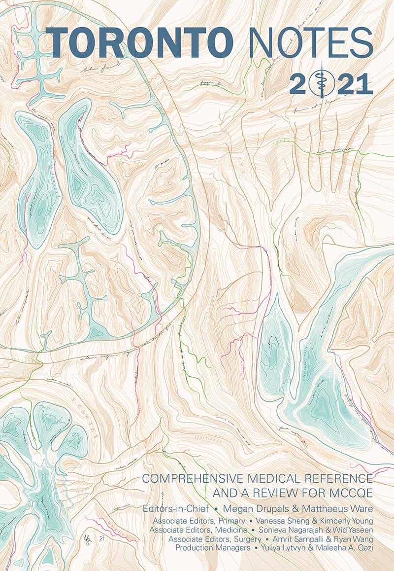 Toronto Notes 2021: Comprehensive Medical Reference and a Review for the Medical Council of Canada Qualifying Exam (MCCQE)