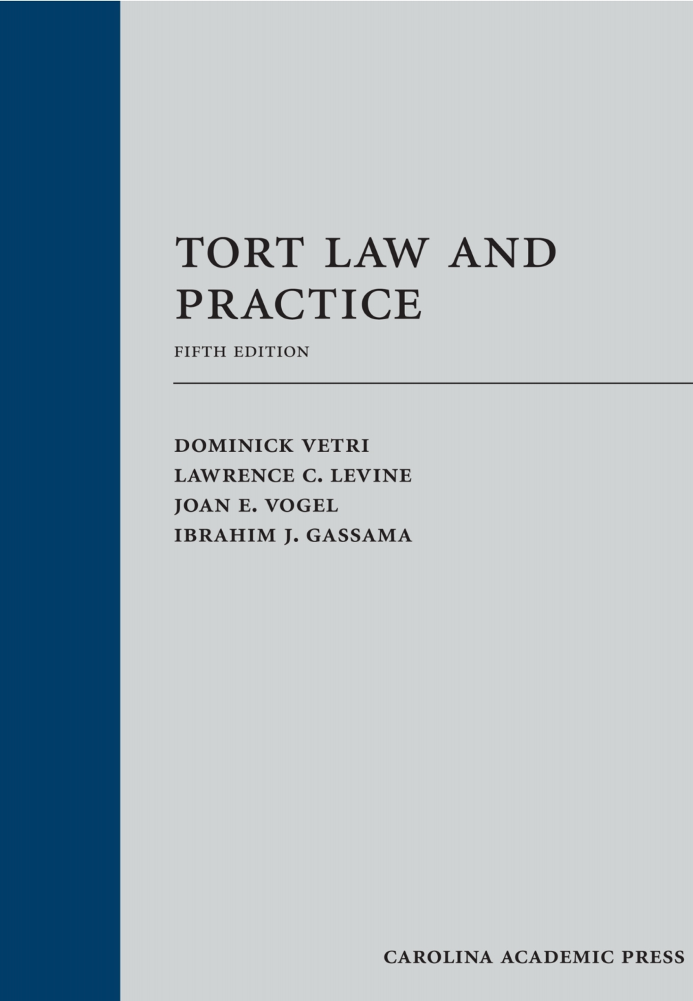 Tort Law and Practice