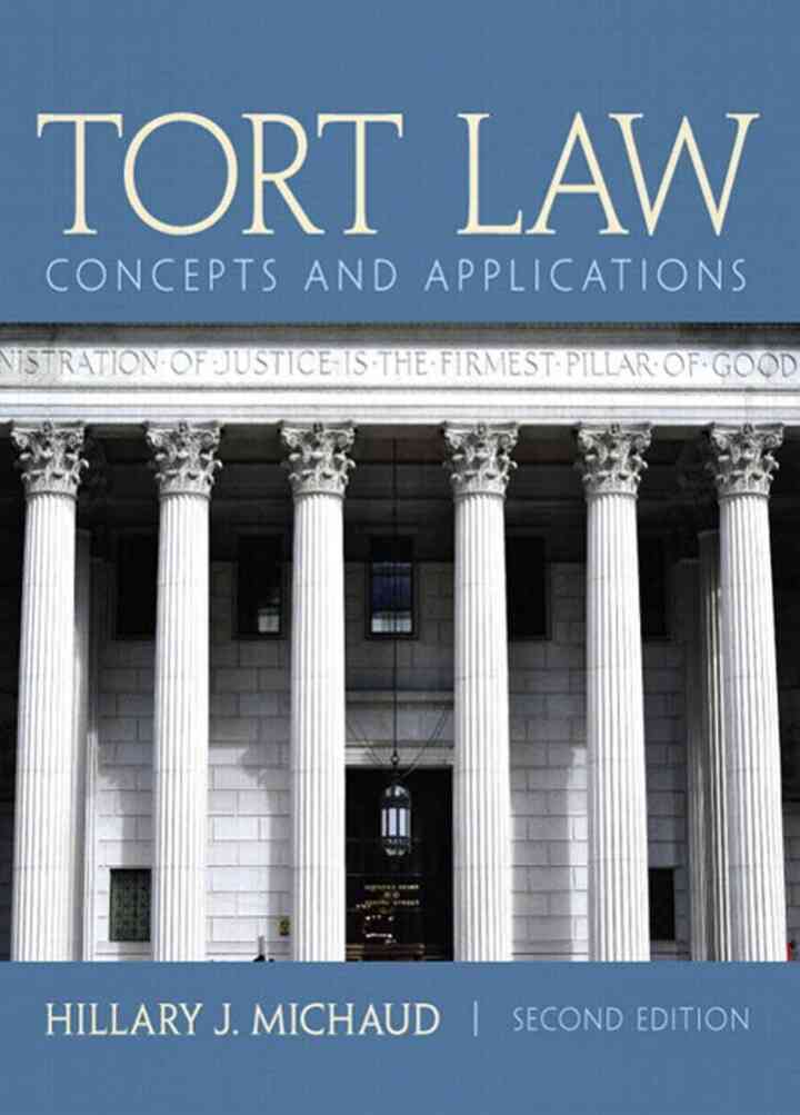 Tort Law: Concepts and Applications, 2nd Edition