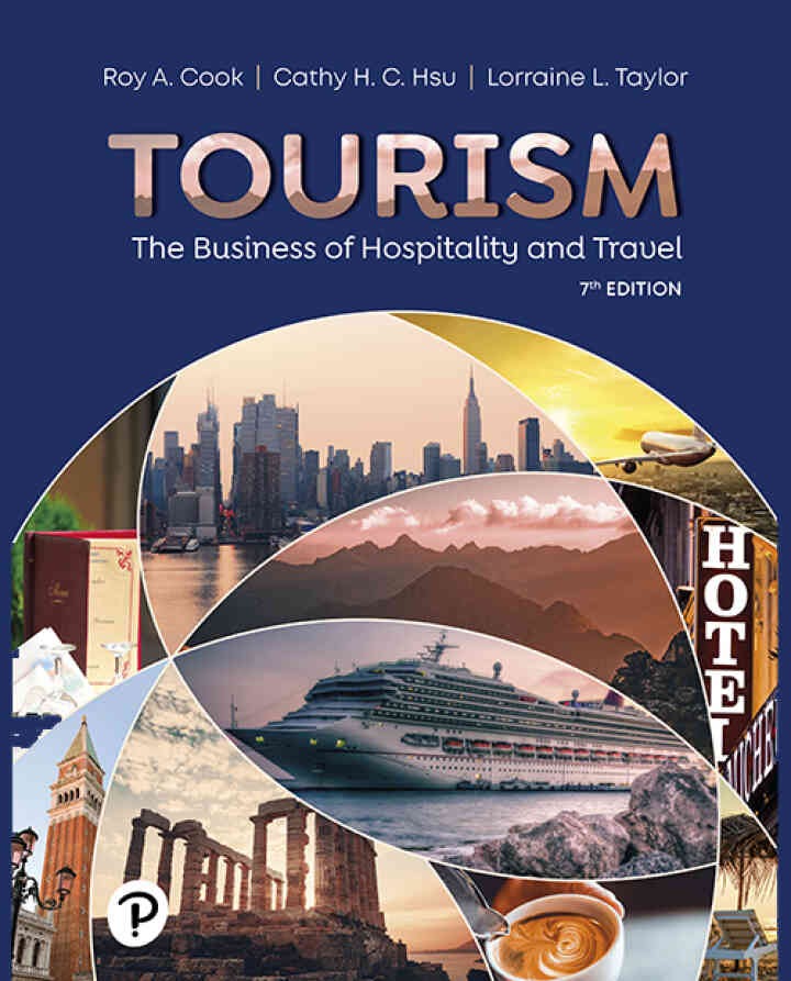 Tourism: The Business of Hospitality and Travel, 7th Edition