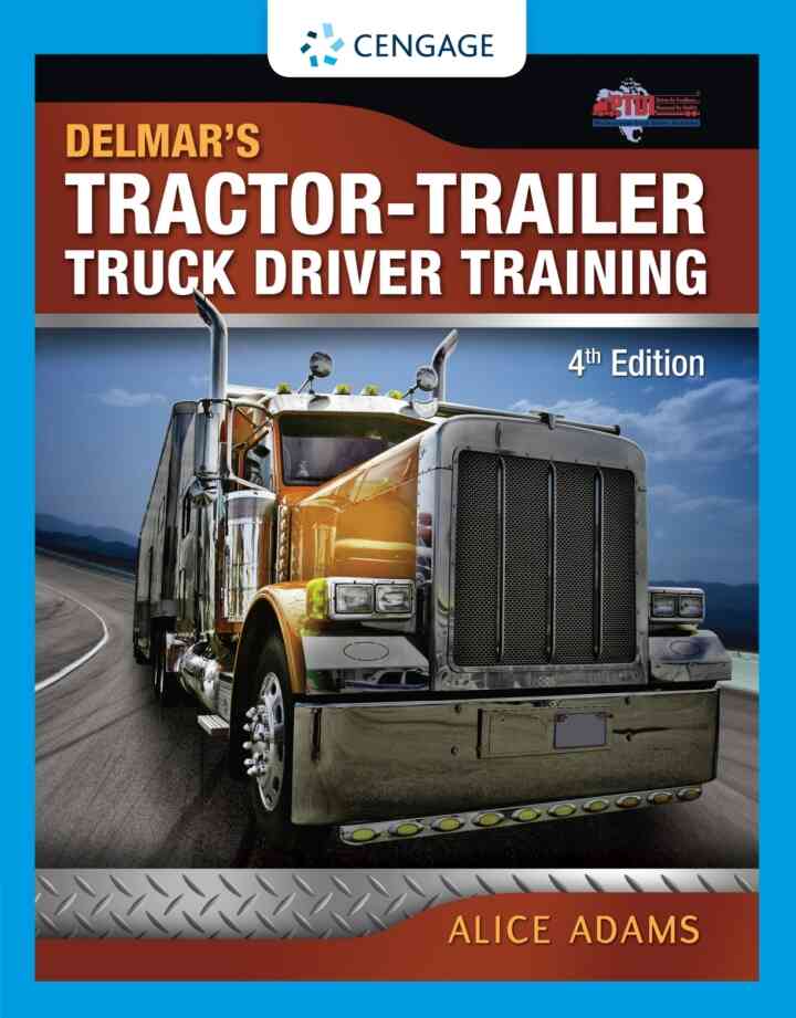 Tractor-Trailer Truck Driver Training 4th Edition