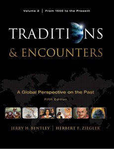 Traditions & Encounters A Global Perspective of the Past From 1500 to the Present 2 5th