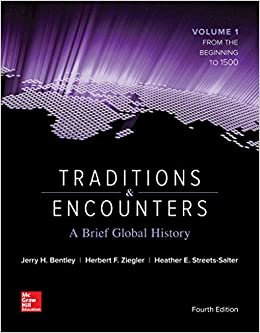 Traditions and Encounters: A Brief Global History Vol 1