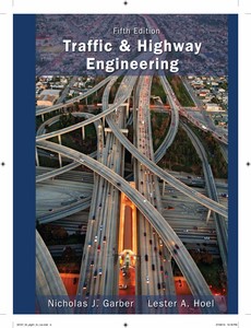 Traffic and Highway Engineering 5th Edition by Nicholas J. Garber