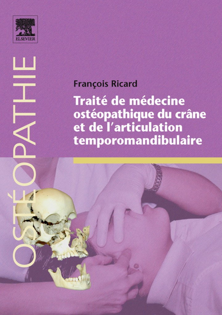 Trait� de m�decine ost�opathique du cr�ne et de l�articulation temporomandibulaire CAMPUS