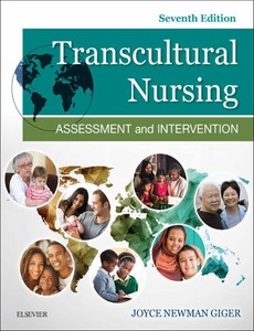 Transcultural Nursing Assessment and Intervention 7th by Joyce Newman Giger
