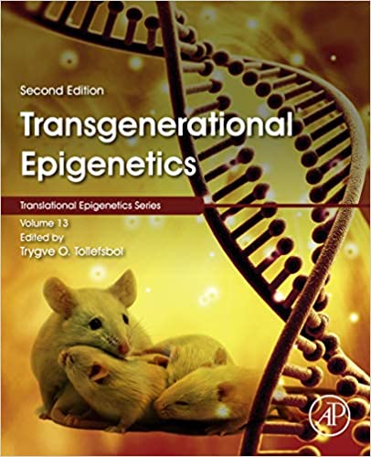 Transgenerational Epigenetics (ISSN Book 13)