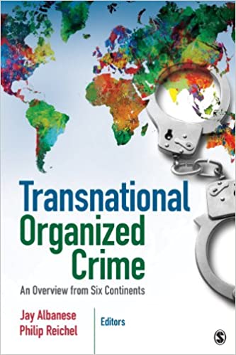 Transnational Organized Crime: An Overview from Six Continents