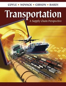 Transportation A Supply Chain Perspective 7th by John J. Coyle