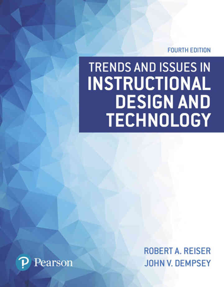 Trends and Issues in Instructional Design and Technology, 4th Edition
