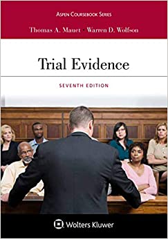 Trial Evidence (Aspen Coursebook Series)