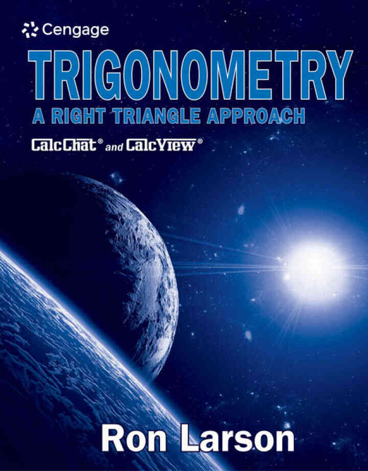 Trigonometry: A Right Triangle Approach, 1st Edition