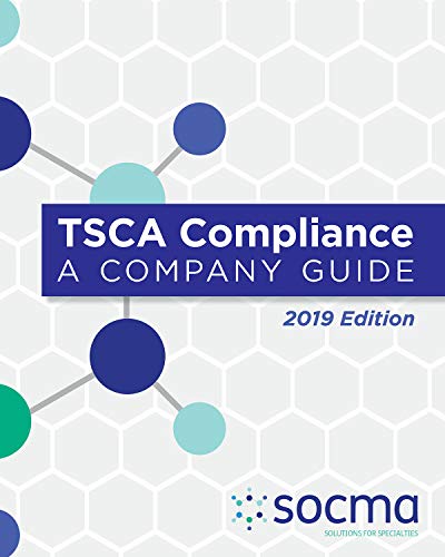 TSCA Compliance: A Company Guide