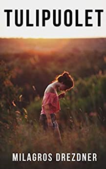 Tulipuolet (Finnish Edition)