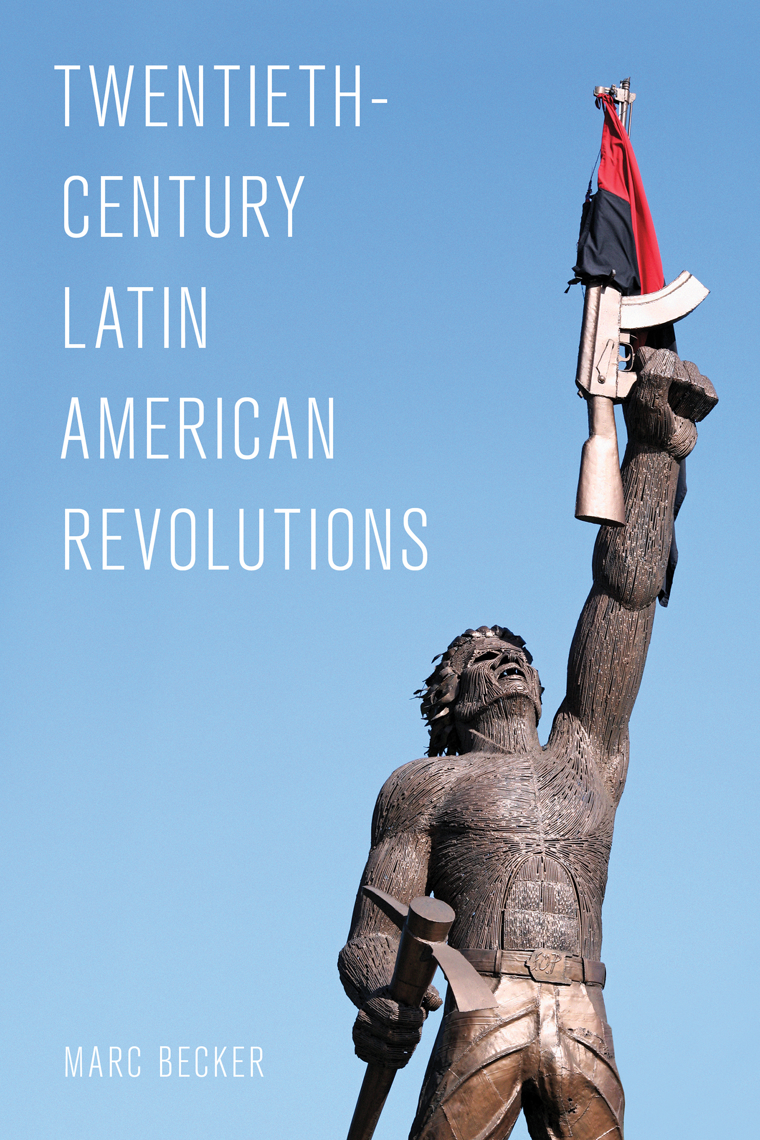 Twentieth-Century Latin American Revolutions