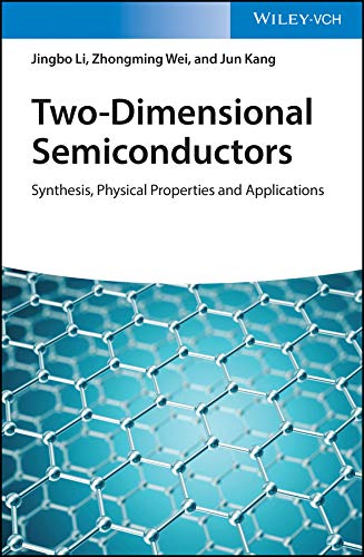 Two-Dimensional Semiconductors: Synthesis, Physical Properties and Applications ?