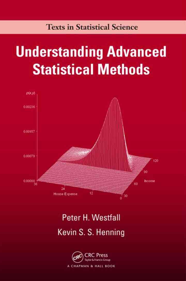 Understanding Advanced Statistical Methods, 1st Edition