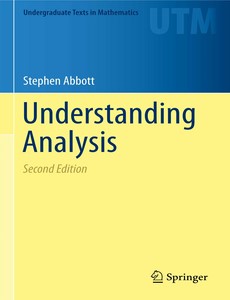 Understanding Analysis Undergraduate Texts in Mathematics 2nd by Stephen Abbott