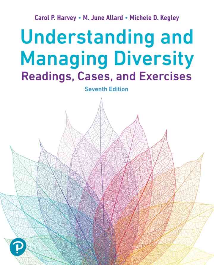 Understanding and Managing Diversity: Readings, Cases and Exercises, 7th Edition